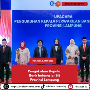 Pengukuhan Kepala BI Lampung, Pemprov Apresiasi Peran BI dalam Jaga Inflasi